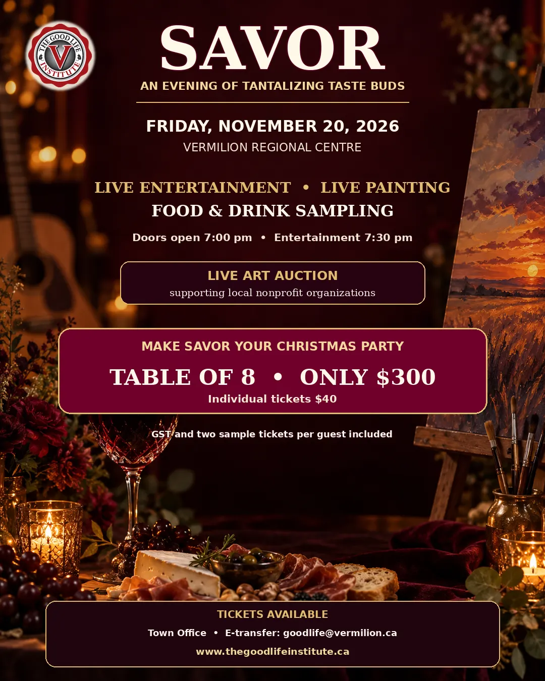 SAVOR 2026 launch poster: an evening of tantalizing taste buds, Friday, November 20, 2026 at the Vermilion Regional Centre. Live entertainment, live painting, food and drink sampling. Doors open 7 PM, entertainment 7:30 PM. Live art auction supporting local nonprofit organizations. Table of 8 for $300, individual tickets $40, GST and two sample tickets per guest included.